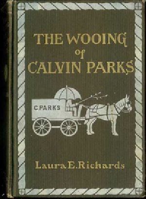 [Gutenberg 31320] • The Wooing of Calvin Parks